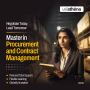  Masters in Contract Management with a Focus on Procurement