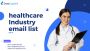 High quality Healthcare Industry Marketing List