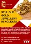 Sell Old Gold Jewelry Buyer in Kolkata - Cash On Old Gold 