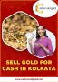 Sell Gold for Cash in Kolkata - Cash On Old Gold