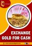Exchange Gold for Cash in Kolkata - Cash On Old Gold