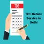 TDS Return Service in Delhi