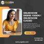 Online Bcom Degree: Yugedu | Online Bcom Classes