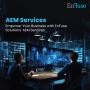 Empower Your Business with EnFuse Solutions' AEM Services