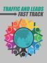 Learn how to get massive traffic and leads for your online b