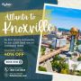 Flights from Atlanta to Knoxville | Book Now at $289
