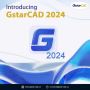 Get Ahead with GstarCAD 2024 - Your Ultimate CAD Solution!