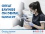 Great savings on dental surgery in Chihuahua