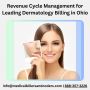 Revenue Cycle Management for Leading Dermatology 