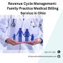 Revenue Cycle Management: Family Practice Medical Billing 