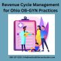 Revenue Cycle Management for Ohio OB-GYN Practices