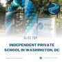 DC's Top Private School: Ages 18 Months - Grade 5