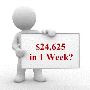 $24,625 in ONE WEEK!