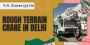 Rough Terrain Crane in Delhi