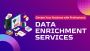 Elevate Your Business with Data Enrichment Services