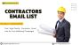 Best Offer to Get the Construction Email List