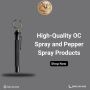 High-Quality OC Spray and Pepper Spray Products
