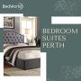Luxury Bedroom Suites in Perth - Discover the Collection at 