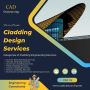Outsource Cladding Design Services Provider in USA