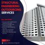 Accurate Structural Engineering Outsourcing Services in Tx