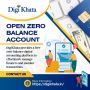 Open Zero Balance Account with Digi Khata