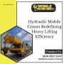 Hydraulic Mobile Cranes Redefining Heavy Lifting Efficiency