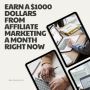  make a $1000 dollars a month right now with affiliate marke
