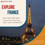Affordable France Visa Services: Easy, Fast, and Reliable