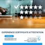 Experience Certificate Attestation in UAE