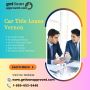 Car Title Loans Vernon - Online Loans without Credit Check
