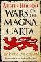Echoes of Liberty: Wars of the Magna Carta!