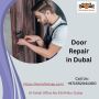 Expert door repair near Dubai, UAE | Call Now: +971552041300