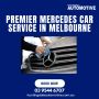 Premier Mercedes Car Service in Melbourne 