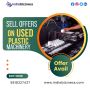 Sell Offers on Used Plastic Machinery - IndiaBizzness Portal