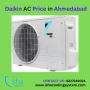 Affordable Daikin AC Price in Ahmedabad - Isha Cooling Syste