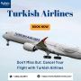 Don't Miss Out: Cancel Your Flight with Turkish Airlines