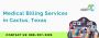 Medical Billing Services in Cactus, Texas