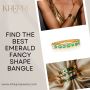 Find the best Emerald Fancy Shape Bangle