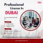 Obtain your Dubai business consultant professional license