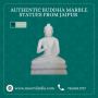 Authentic Buddha Marble Statues from Jaipur 