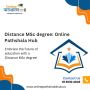 Distance MSc degree: Online Pathshala Hub