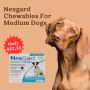 Nexgard For Medium Dogs: Buy Nexgard Chewables For Medium Do