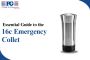 Essential Guide to the 16c Emergency Collet