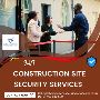 24/7 Building Site Security: Continuous Protection for Your 
