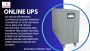 Reliable Power with Online UPS Systems