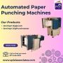 Heavy Duty Automated Paper Punching Machines 