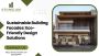 Sustainable Building Facades: Eco-Friendly Design Solutions