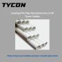 Leading PVC Pipe Manufacturers in UP - Tycon Cables