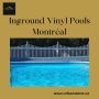 Inground Vinyl Pools Montréal