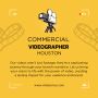 Leading Commercial Videographer in Houston 